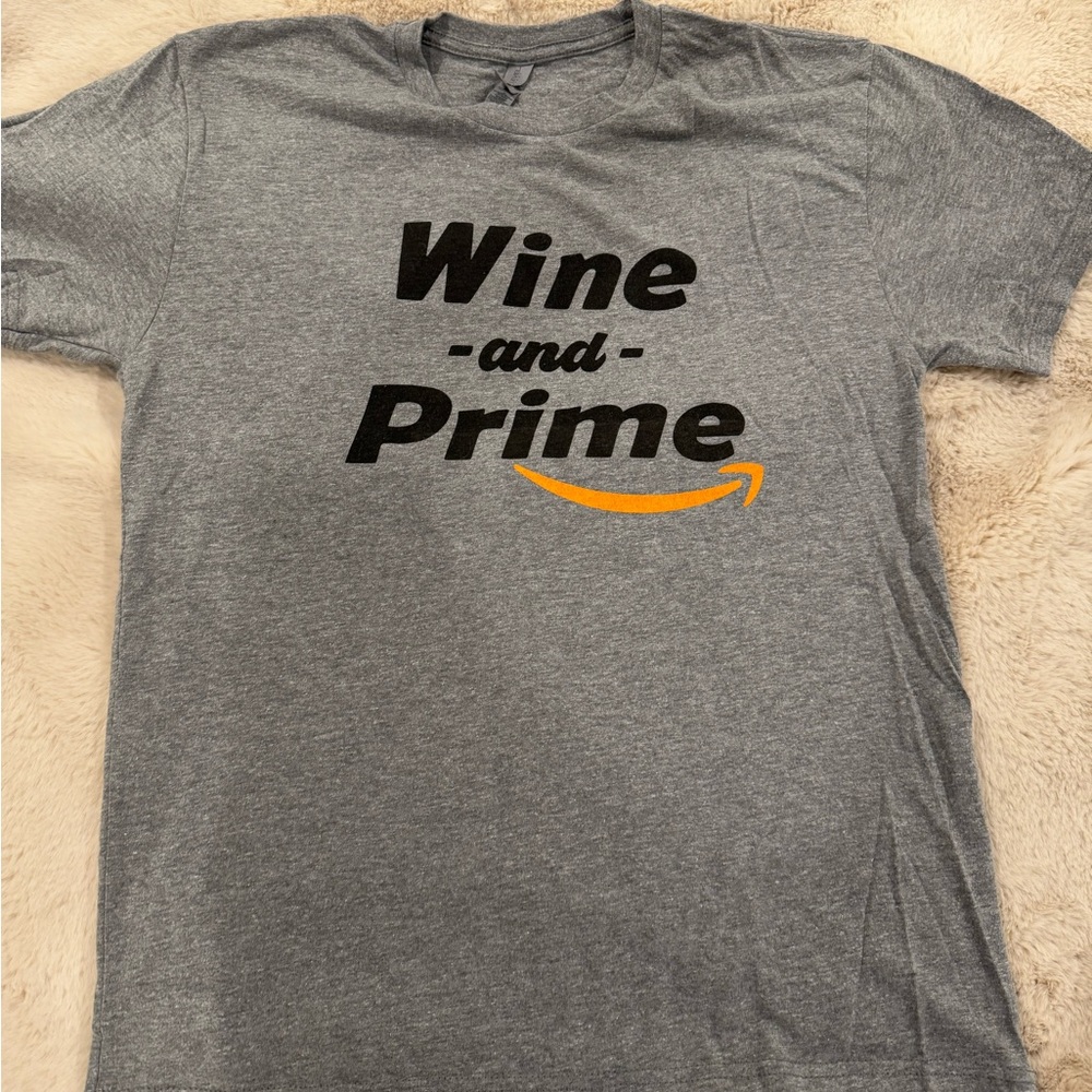 Wine and Prime Tshirt!